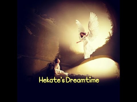 Hekate's Dreamtime