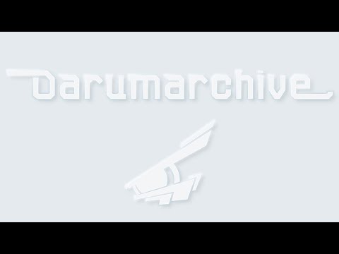 Darumarchive / Crossfade