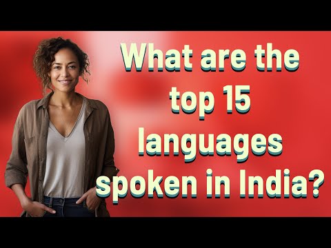 What are the top 15 languages spoken in India?