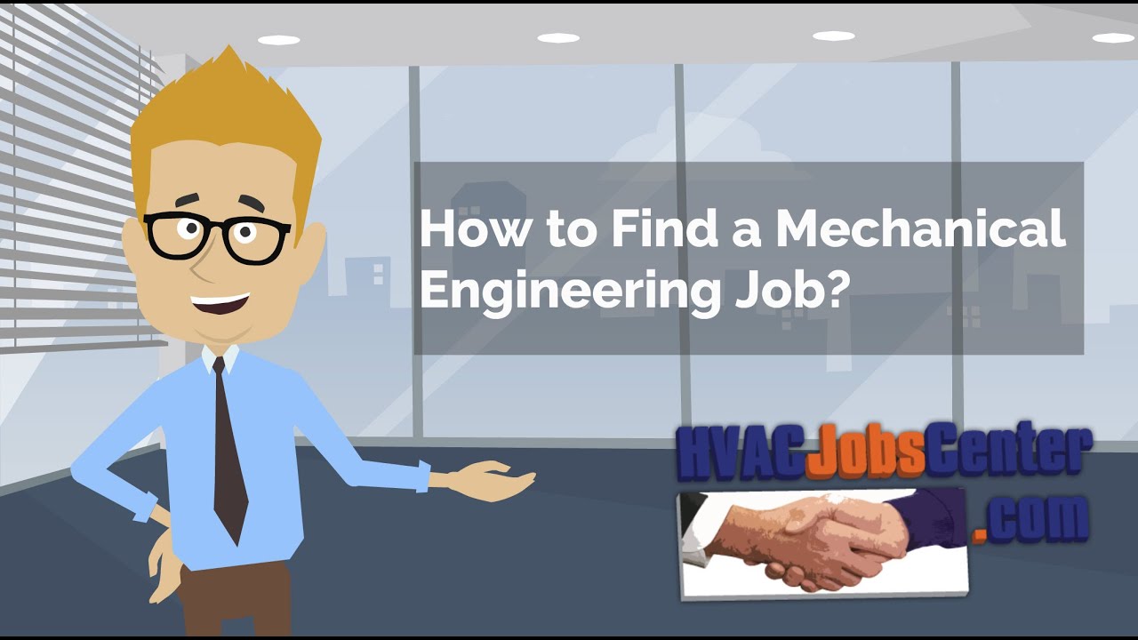 How to Find Good Mechanical Engineering Jobs