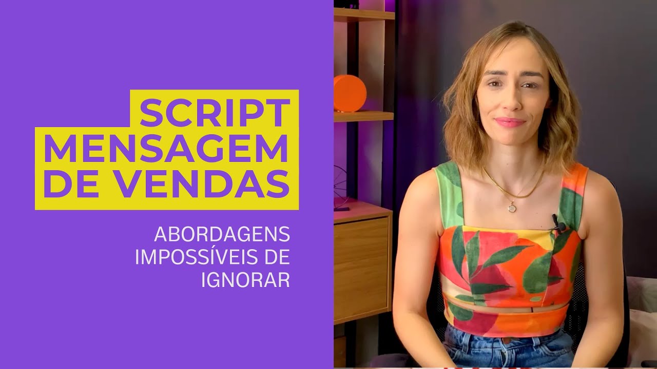 ABORDAGEM DE PROSPECÇÃO | SCRIPT PARA SOCIAL MEDIAS