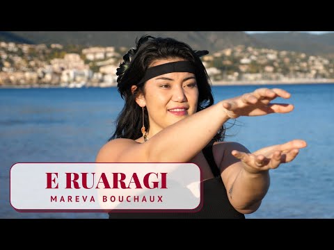 E RUARAGI Teiho Tetoofa - Mareva Bouchaux Ori Tahiti