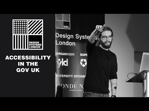 Accessibility in the GOV.UK Design System - Nick Colley - Design Systems London