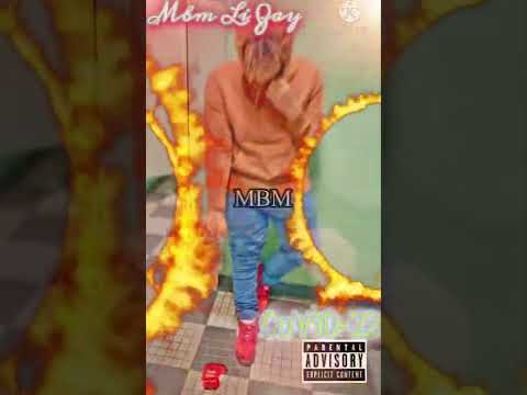 MBM Li Zay - CoViD-22 (Official audio)