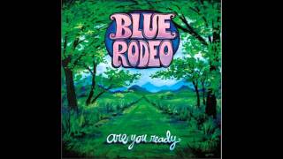 Blue rodeo - Runaway Train