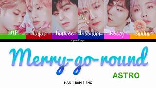 ASTRO (아스트로) - MERRY-GO-ROUND LYRIC (HAN-ROM-ENG COLOR CODED LYRIC)