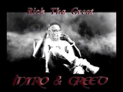 Intro & Greed-Rich Tha Great *SFG*