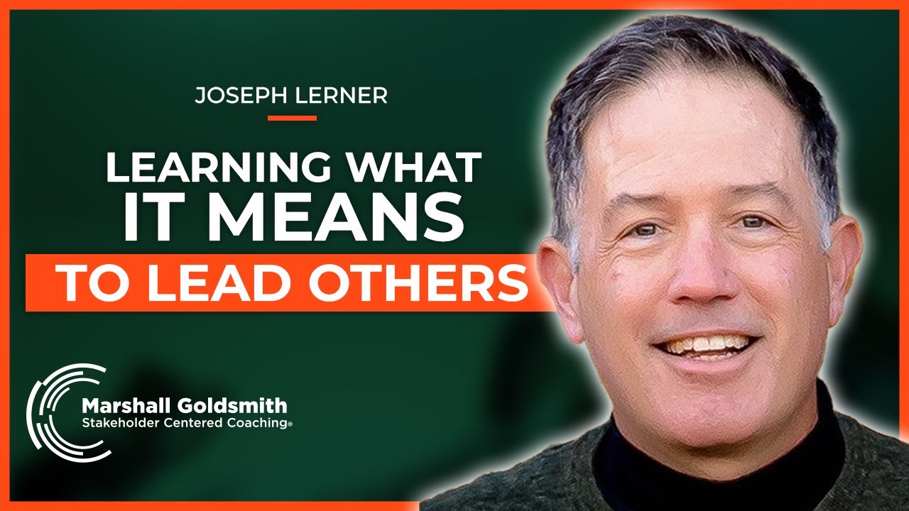 Continuous Leadership Development for Success with Joseph Lerner