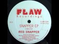 Red Snapper - Cortina