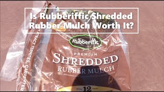 I went ALL Rubberific Rubber Mulch.  Is it worth it