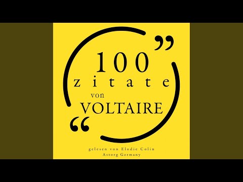 Kapitel 1 - 100 Zitate von Voltaire