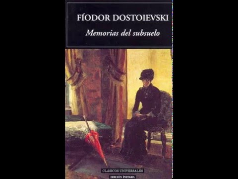 Memorias del Subsuelo (AUDIOLIBRO PARTE 2)
