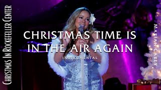 Mariah Carey - Christmas Time Is In The Air Again (Instrumental)