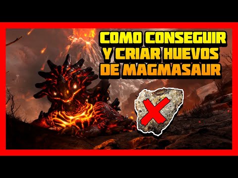 Como tamear un Magmasaur de manera fácil y rápida En Ark: Survival Evolved