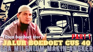 Download lagu JALUR BOEDOET CUS 40. ERA MILENIUM MAKIN ANGKER . FILSON STORY. 2002-2005. THE LAST WARIOR…. mp3