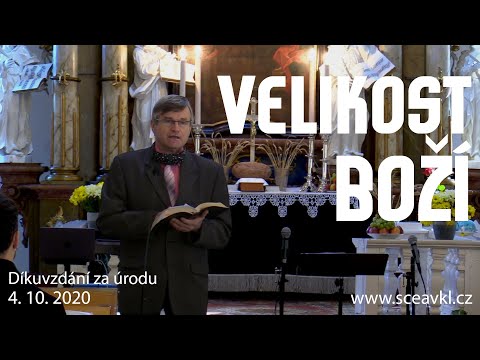 Velikost Boží - Díkuvzdání za úrodu Komorní Lhotka