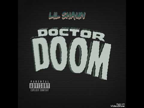 Lil Shaun-Doctor Doom 