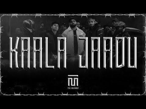 Sez on the Beat x DAKAIT x Aniket Raturi - KAALA JAADU | THE MVMNT