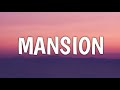 Pressa - Mansion (Lyrics)
