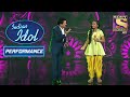 Udit जी और Anjali ने दिया एक ज़बरदस्त Duet Performance | Indian Idol Season 12
