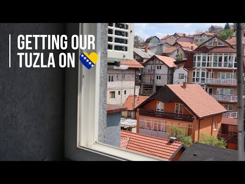Getting our TUZLA on in Bosnia and Herzegovina (BiH)