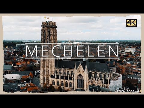 Mechelen ● Belgium 🇧🇪 【4K】 Aerial Cinematic Drone