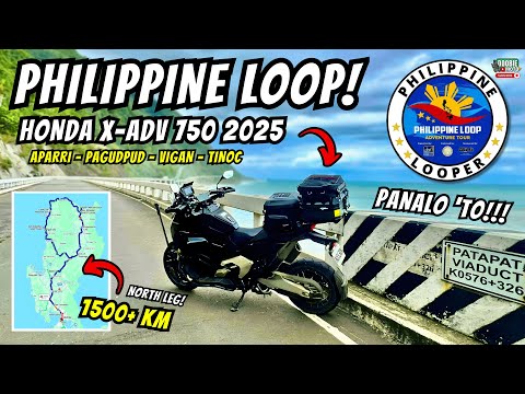 PHILIPPINE LOOP ADVENTURE TOUR! Honda X-ADV750! 1,500+km North Luzon Ride! | Motovlog