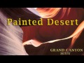Grand Canyon Suite ~ Painted Desert