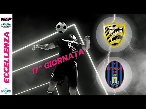 INDOMITA POMEZIA - CIVITAVECCHIA C | 1-1 | Eccellenza D.E. | 8 GENNAIO 2023 | 17^
