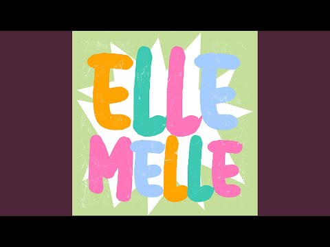 Elle Melle