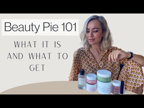 Beauty Pie 101: What it is and what to get