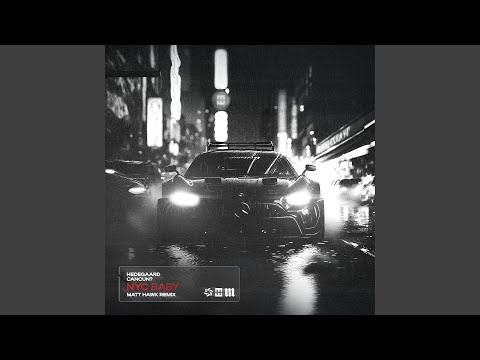 NYC BABY (Matt Hawk Remix) (Extended Mix)