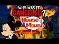 Why Was Disney S Most Epic Cartoon Canceled House Of Mouse Disney