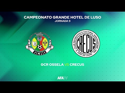 GCR OSSELA vs CRECUS - JORNADA 9