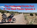 The Continental Divide Part 2: The Hard Tracks Episode 4 Aprilia Tuareg