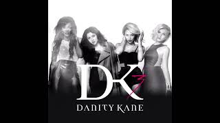Danity Kane - All In a Day's Work (with Aundrea) *MIXED*