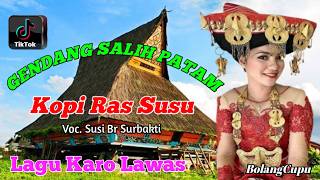 Download lagu KOPI RAS SUSU _ Voc. Susi Br Surbakti _ GENDANG SALIH PATAM mp3 Download lagu KOPI RAS SUSU _ Voc. Susi Br Surbakti _ GENDANG SALIH PATAM mp3