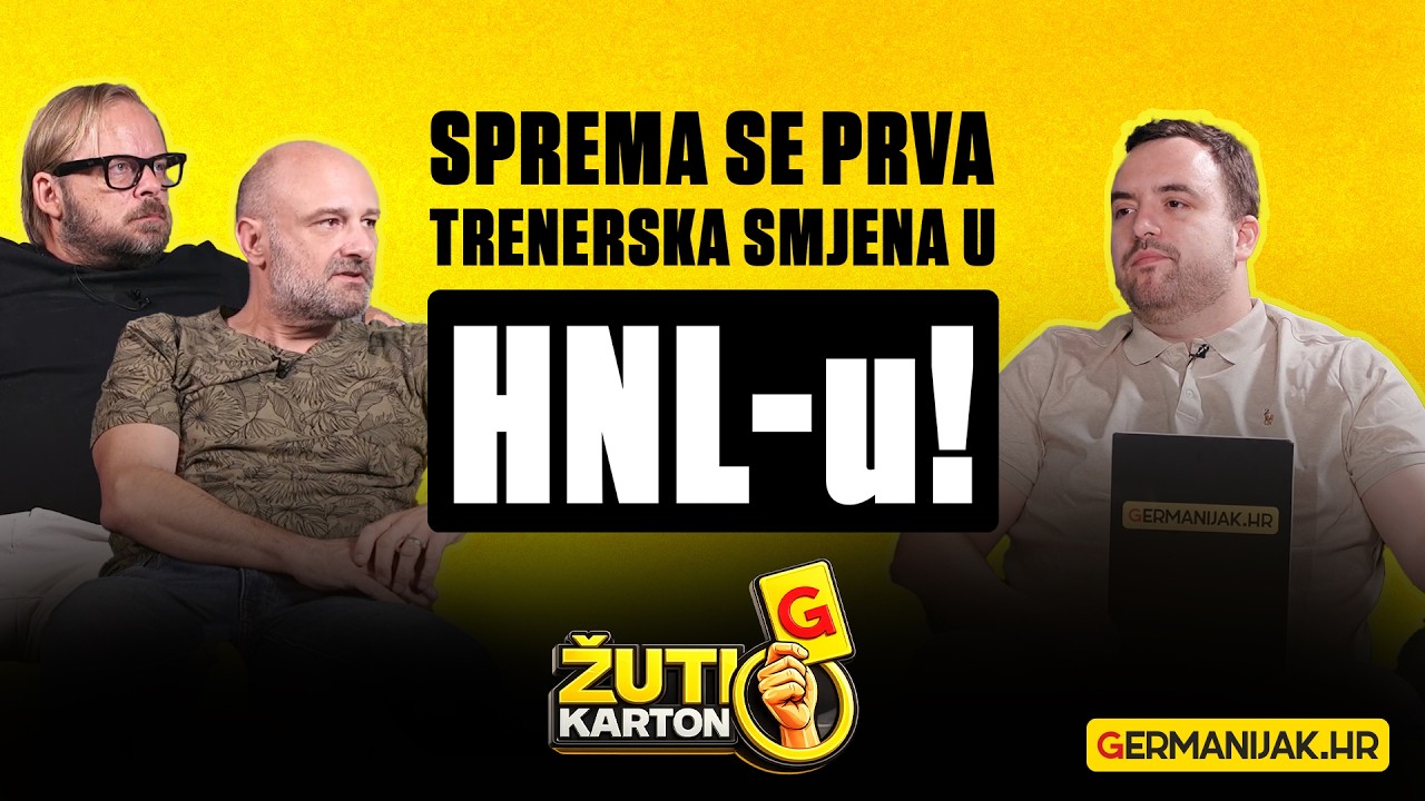ŽUTI KARTON #18 | Sprema se prva trenerska smjena u HNL-u!