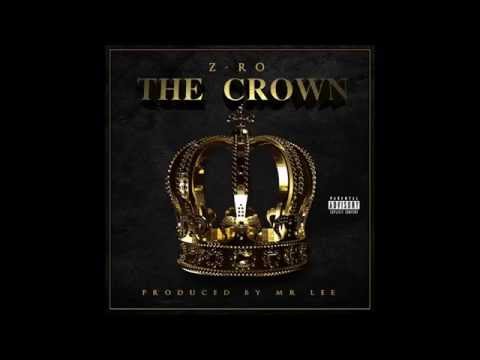 Z~Ro ~ The Crown {Full Album}
