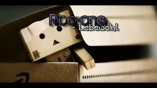 Rico-one - Lebewohl ♫ [High Quality] ♫