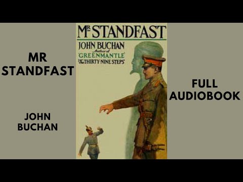 Mr Standfast. By John Buchan. Full Audiobook.