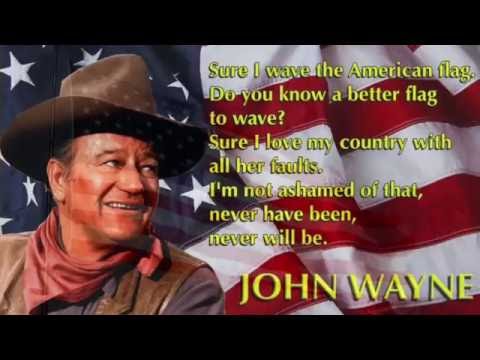John Wayne ~  Why I Love America