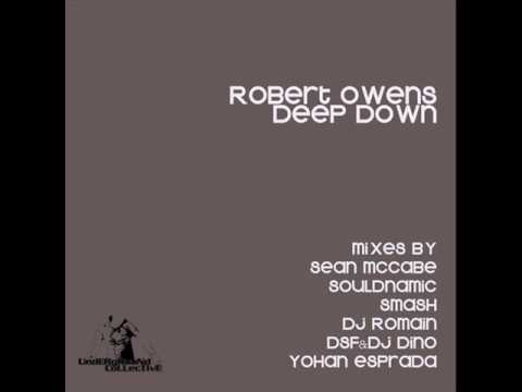 Robert Owens - Deep Down (Yohan Esprada Deep Underground Mix)