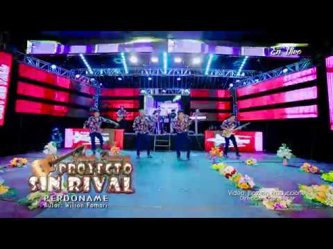 Wilson Pomari y PROYECTO SIN RIVAL - Perdóname ►EN VIVO◄