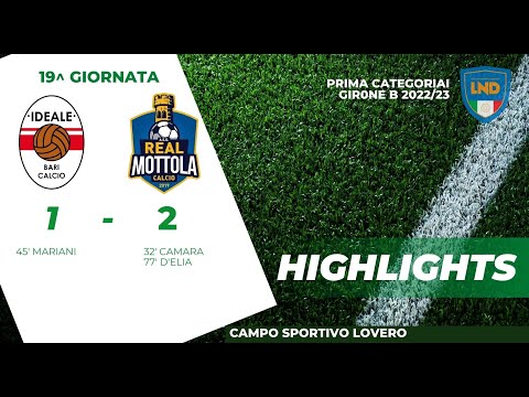 IDEALE BARI 1 - 2 REAL MOTTOLA