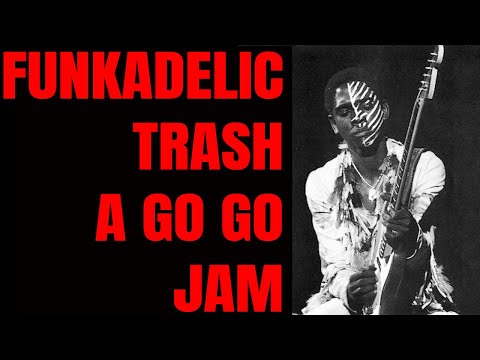 Trash A Go Go JAM | FUNKADELIC Style Guitar Backing Track (E Minor)