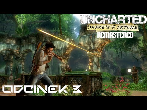 Zagrajmy w: Uncharted 1 Fortuna Drake’a #Rozdział 3 Zaskakujące znalezisko 60 FPS Gameplay PL [PS4]