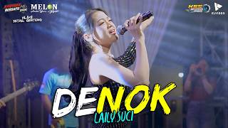 Download lagu Laily Suci - DENOK | Melon Music (Live) Gang Anggrek, Setail, Genteng mp3 Download lagu Laily Suci - DENOK | Melon Music (Live) Gang Anggrek, Setail, Genteng mp3