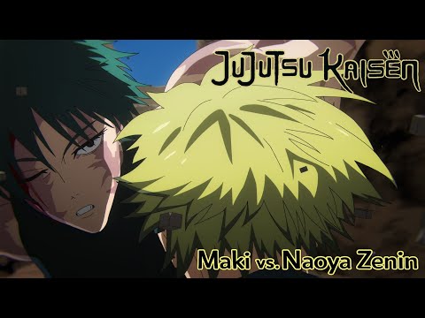 Maki vs Naoya Zenin Full Fight  | Jujutsu Kaisen Season 3 Episode 04 | Eng Sub | 4K
