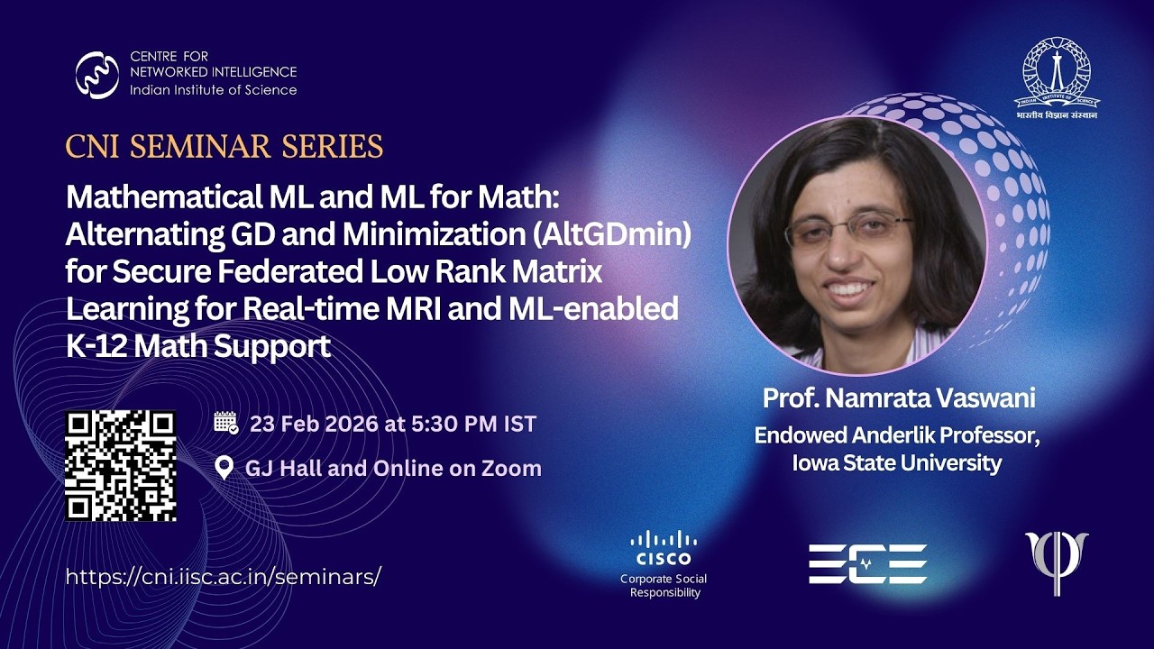 Mathematical ML and ML for Math: Alternating GD and Minimization (AltGDmin) for Secure Federated Low Rank Matrix Learning for Real-time MRI and ML-enabled K-12 Math Support
